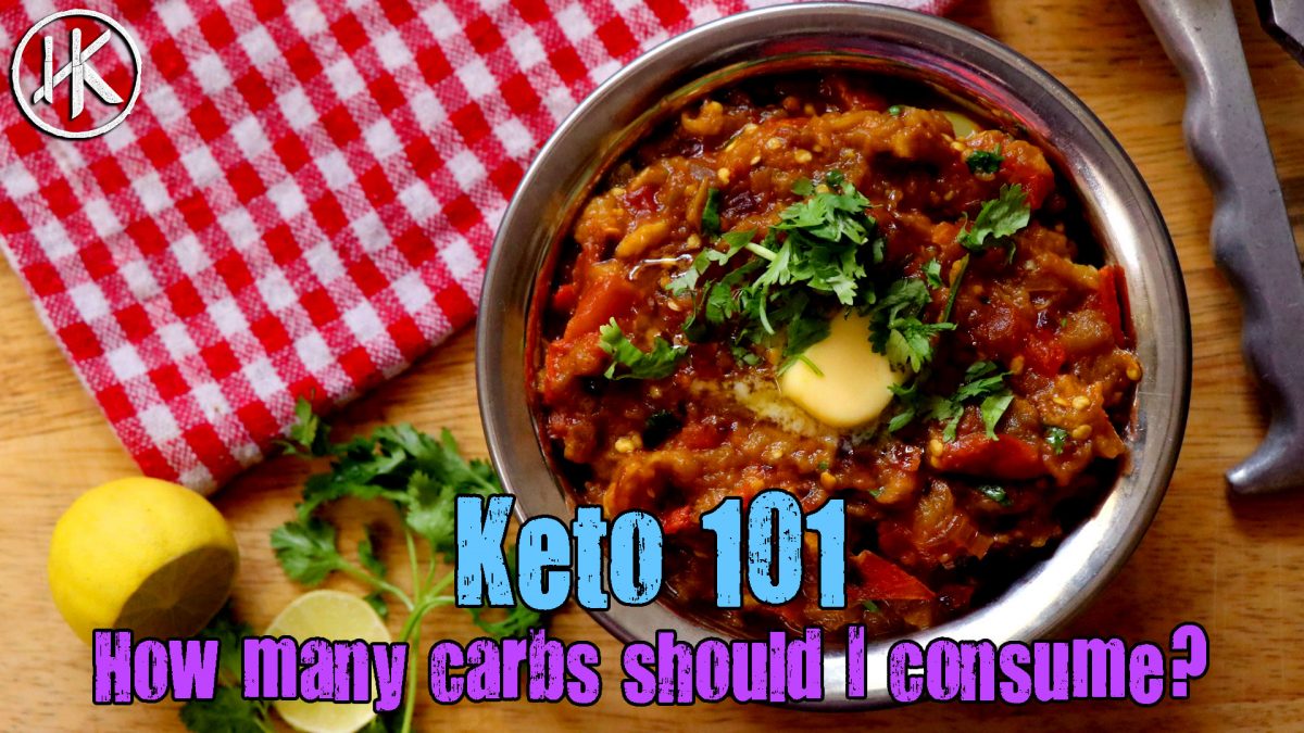 Keto 101 – How many carbs should you eat per day on Keto?