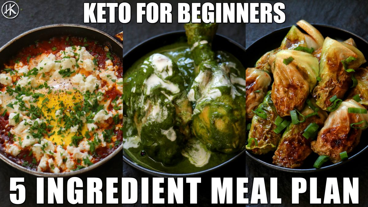Keto For Beginners – 5 Ingredient Keto Meal Plan